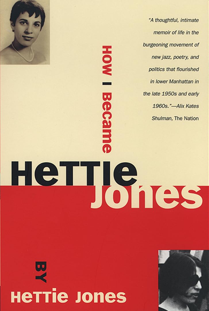 How I Became Hettie Jones Contemporary literature