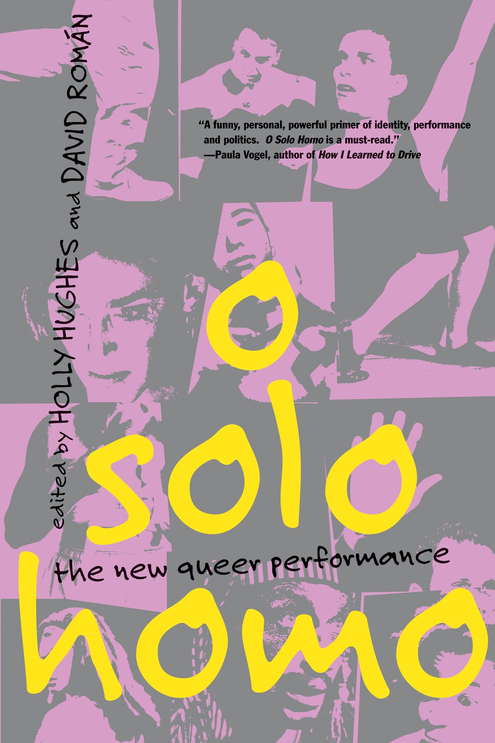O Solo Homo: The New Queer Performance Books