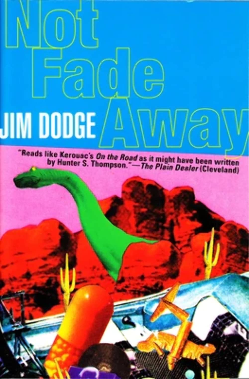 Product Image: Not Fade Away