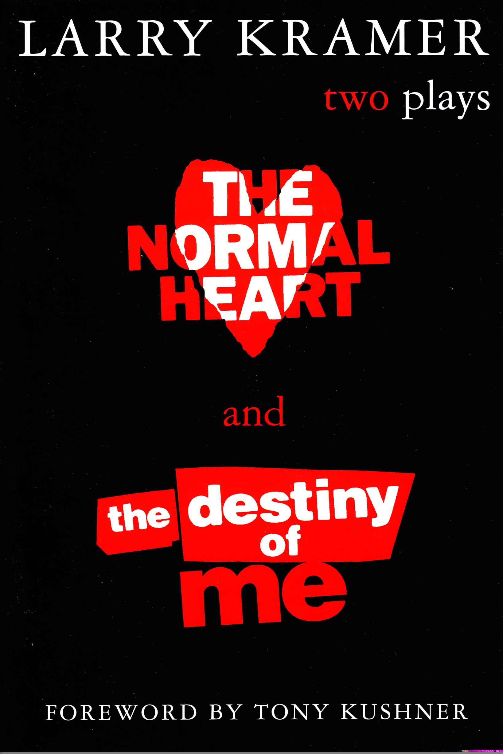 Normal Heart and The Destiny of Me: Two Plays Social Sciences