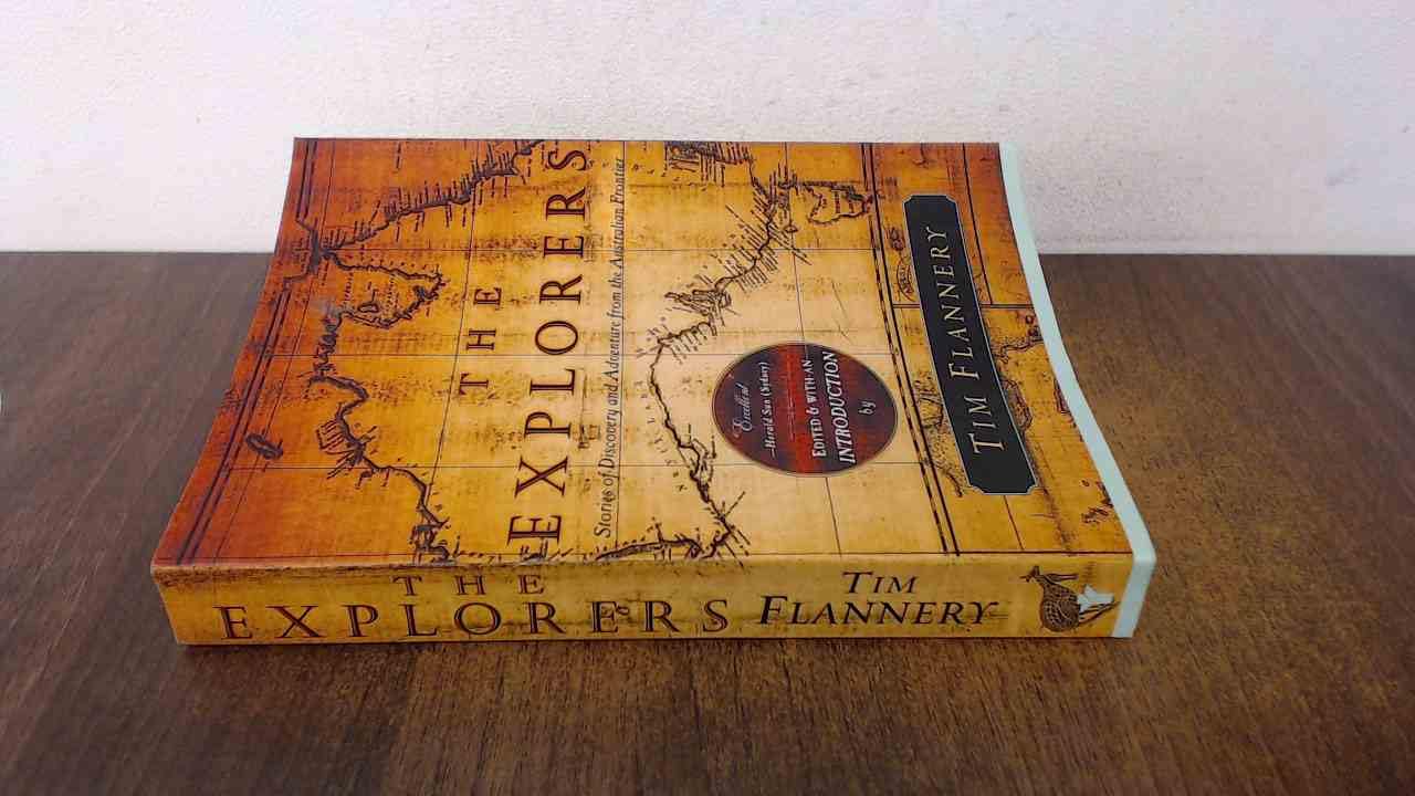 Explorers: Stories of Discovery and Adventure from the Australian Frontier Essays & Short Stories