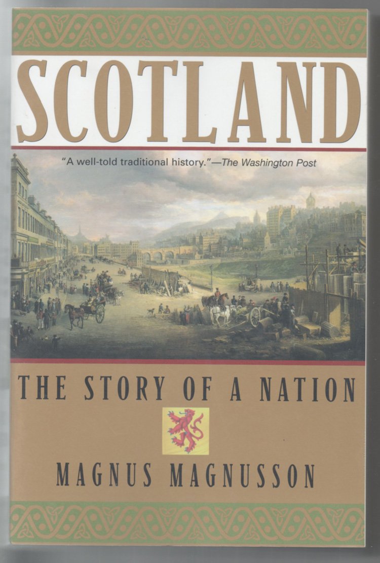 Scotland: The Story of a Nation Politics & History