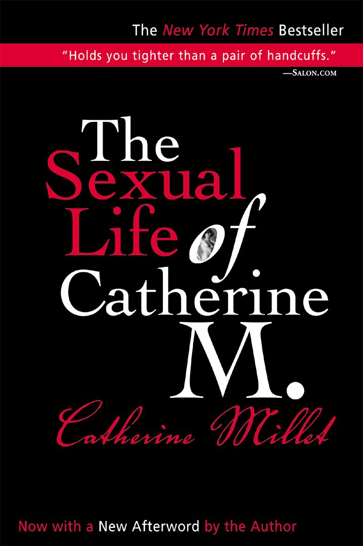 The Sexual Life of Catherine M. book