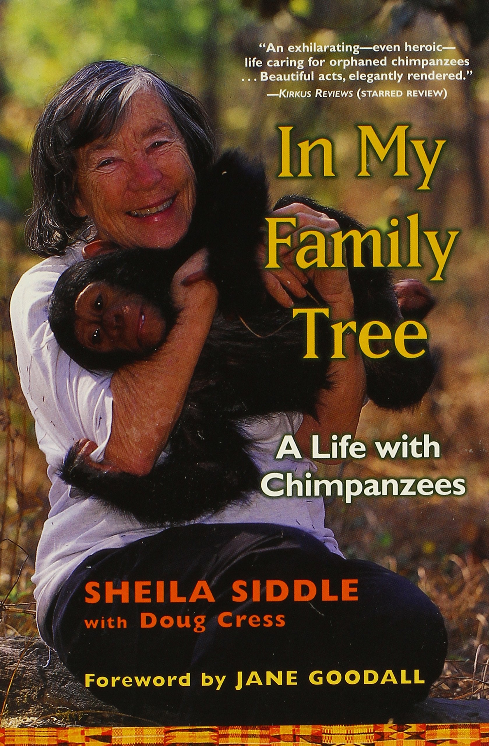 In My Family Tree: A Life with Chimpanzees Science