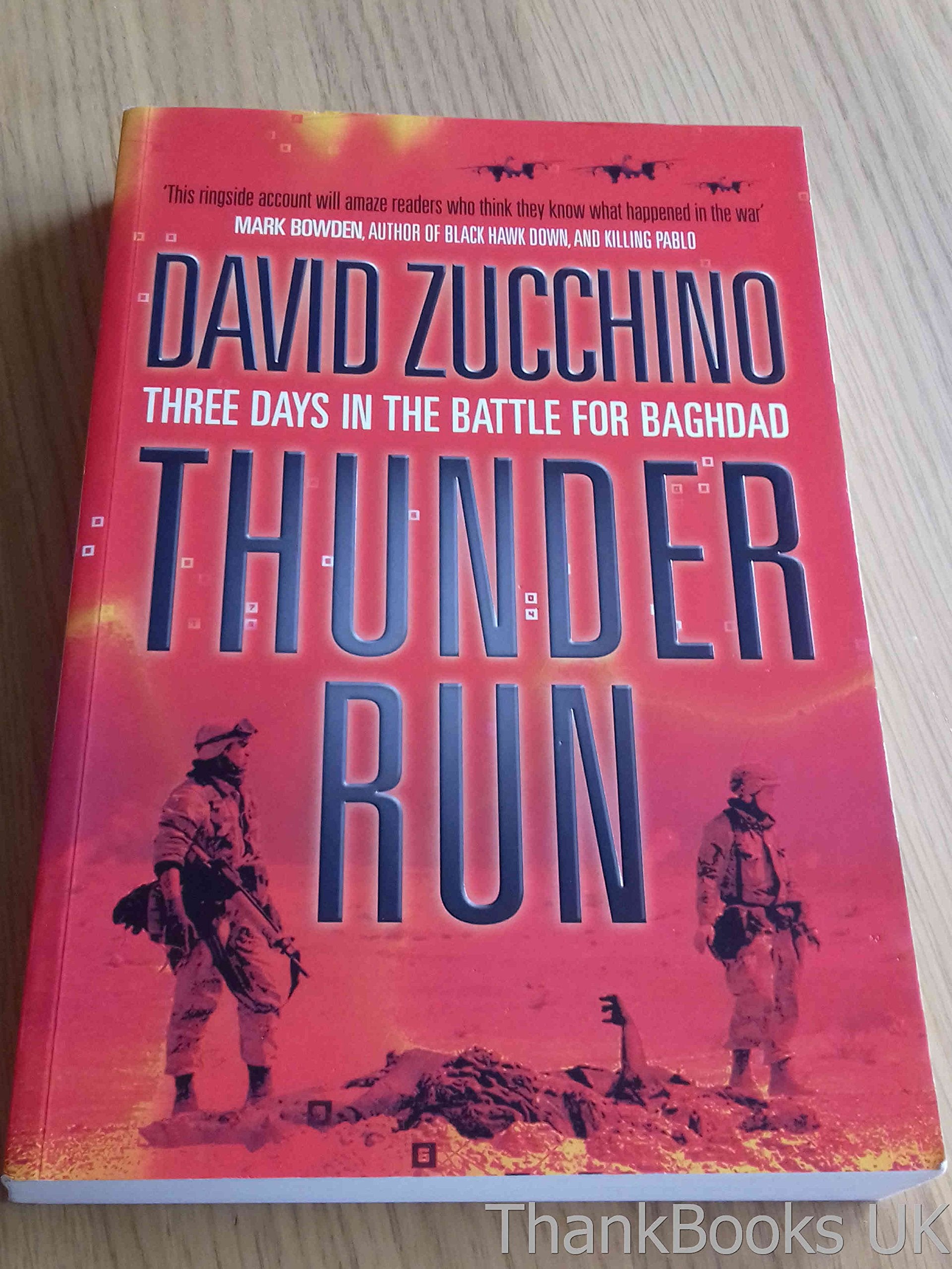 Thunder Run: The Armored Strike to Capture Baghdad Social Sciences