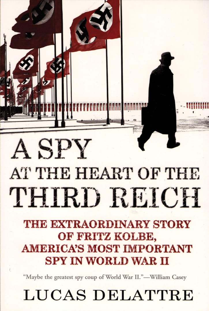 A Spy at the Heart of the Third Reich Social Sciences