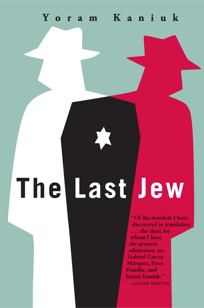 Last Jew: A Novel Contemporary literature