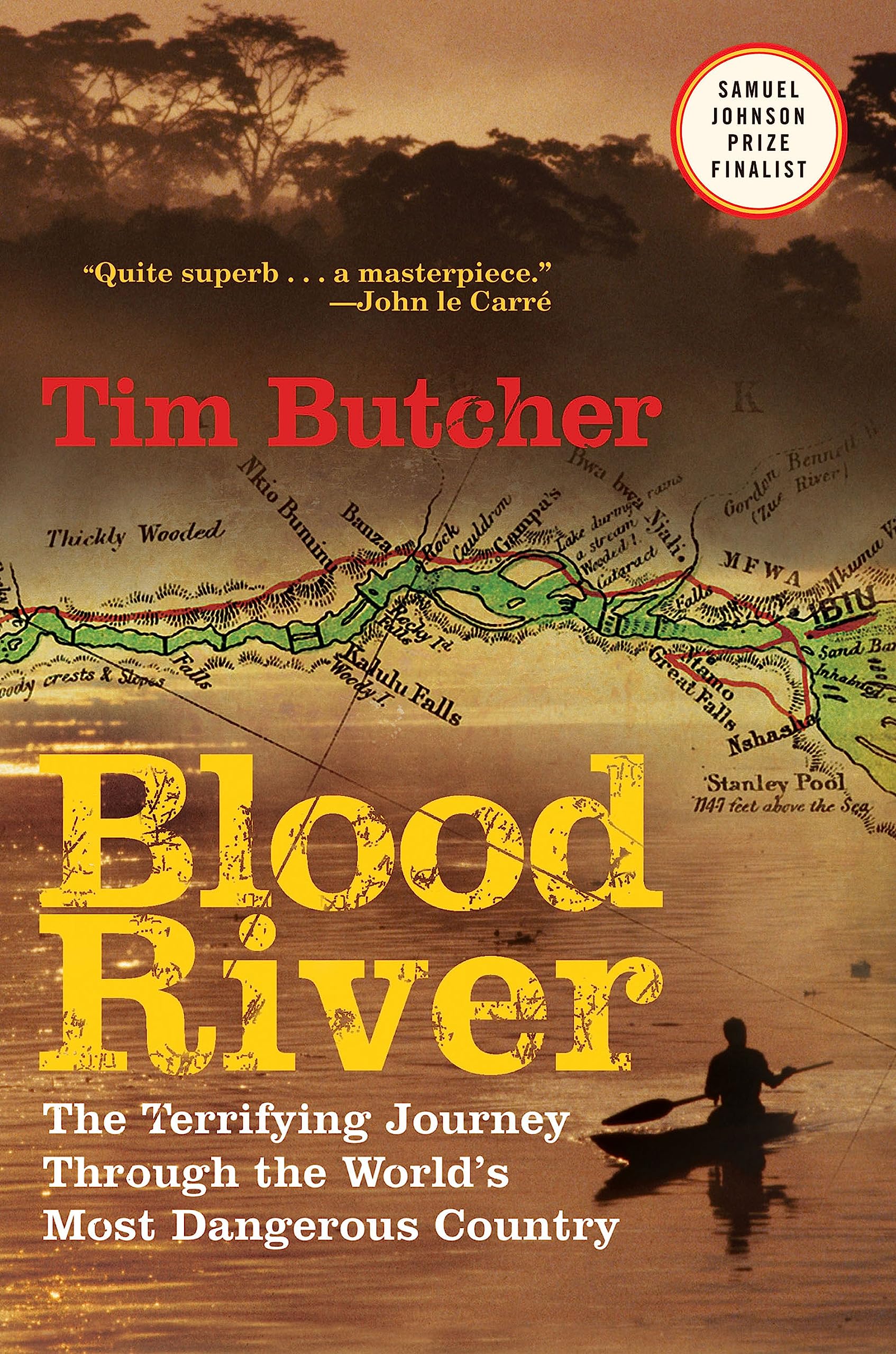 Blood River: The Terrifying Journey Through the World's Most Dangerous Country Leisure, Home & Garden