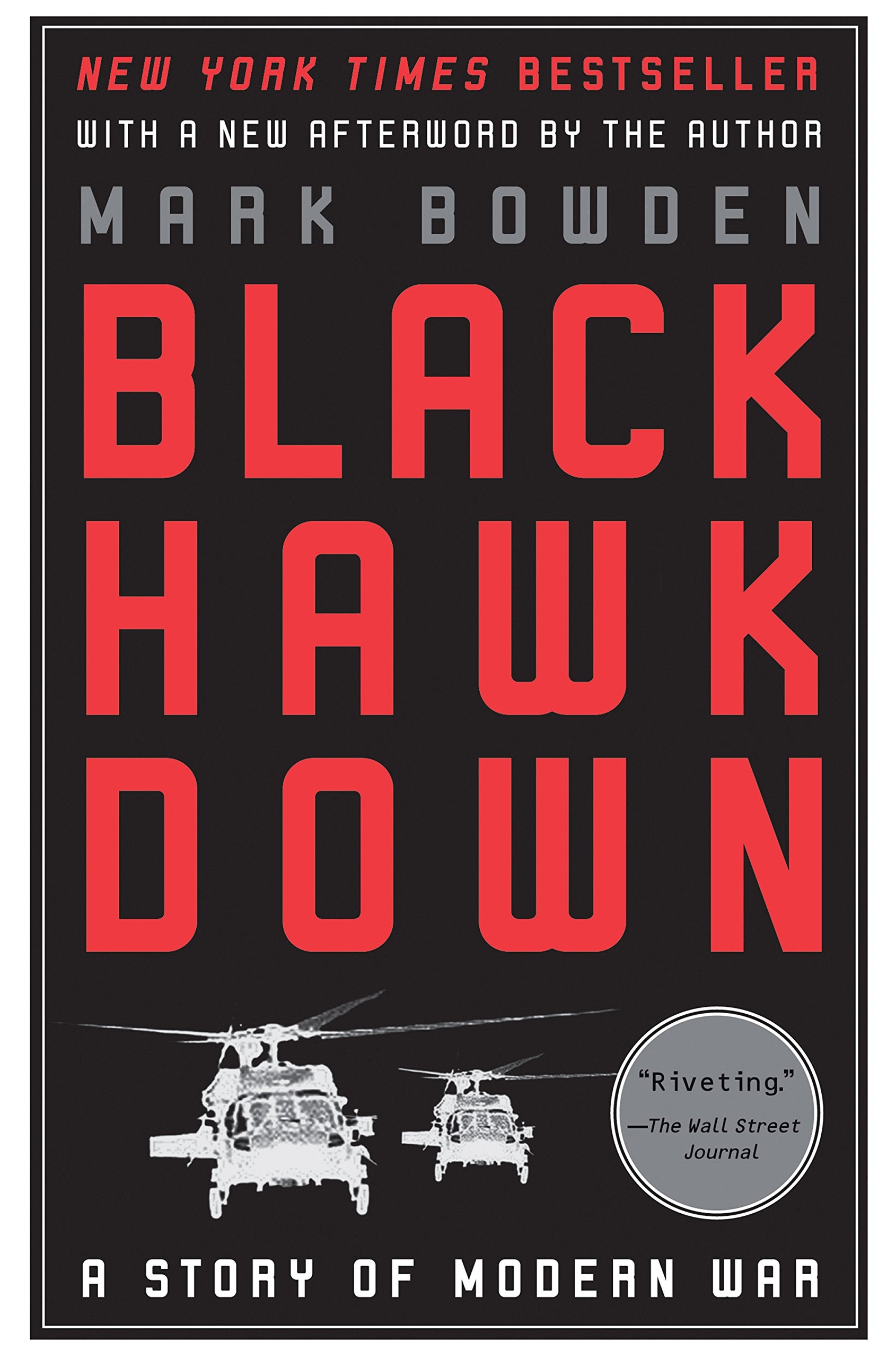 Black Hawk Down: A Story of Modern War Social Sciences