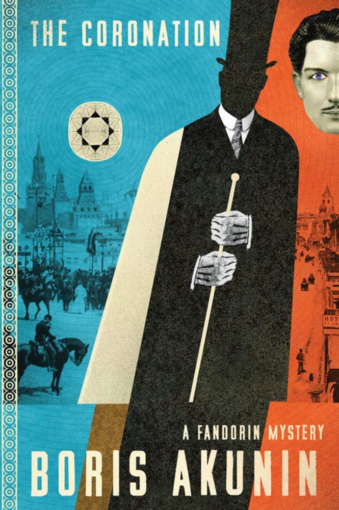 Coronation: A Fandorin Mystery (Fandorin Mystries, 7, Band 7) Contemporary literature