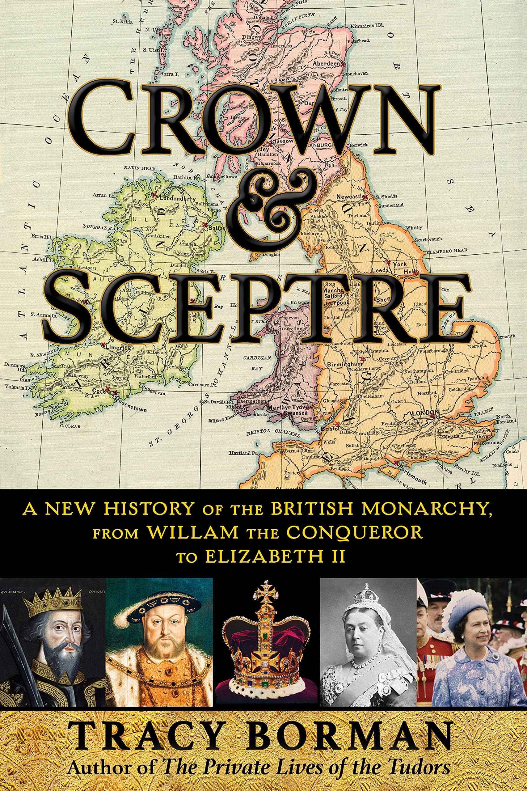 Crown & Sceptre: A New History of the British Monarchy, from Willam the Conqueror to Elizabeth II Memories
