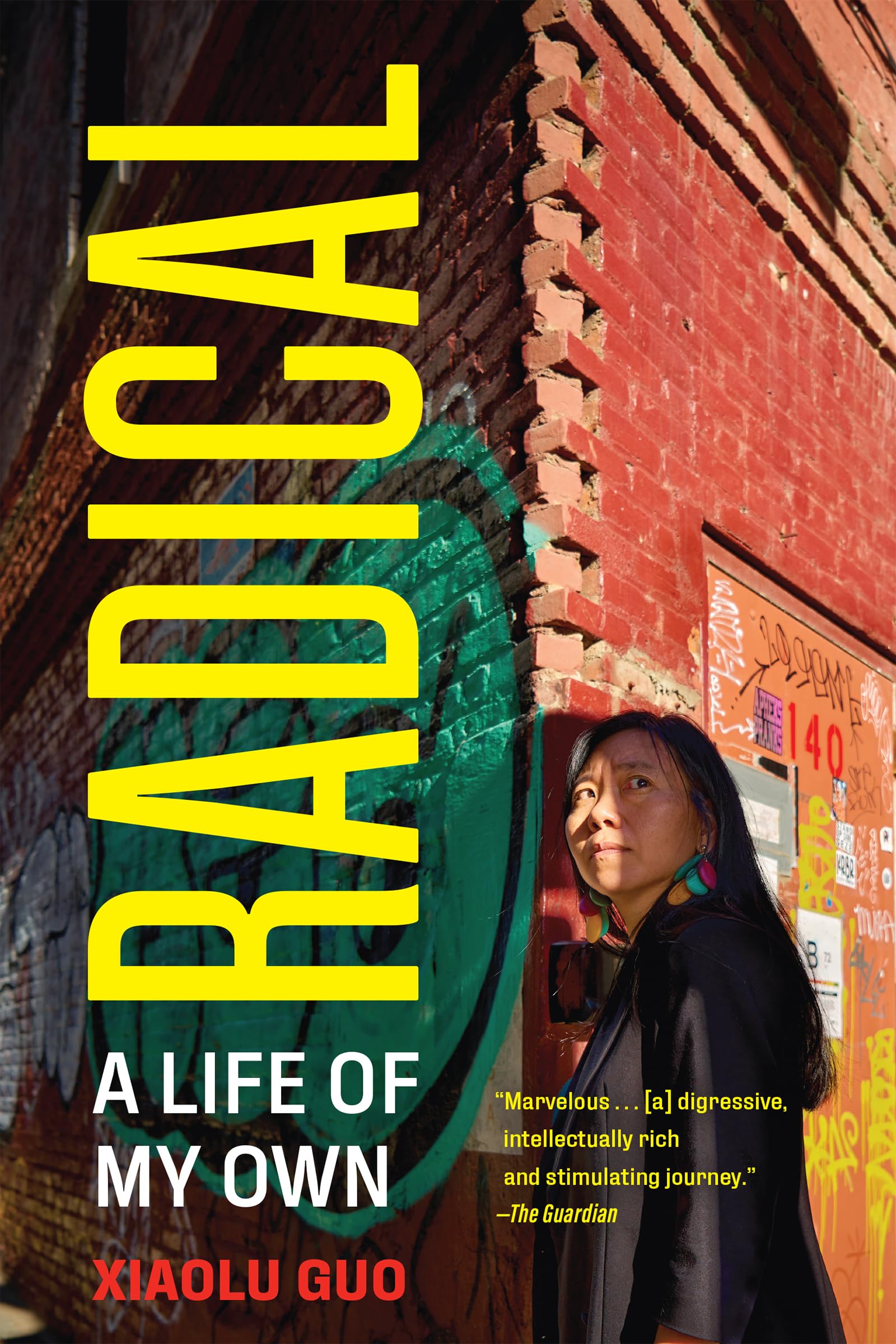 Radical: A Life of My Own book