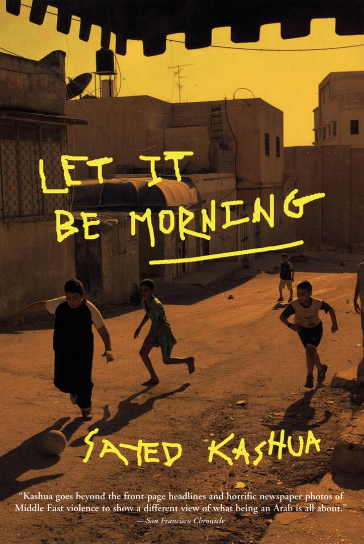 Let It Be Morning Contemporary literature