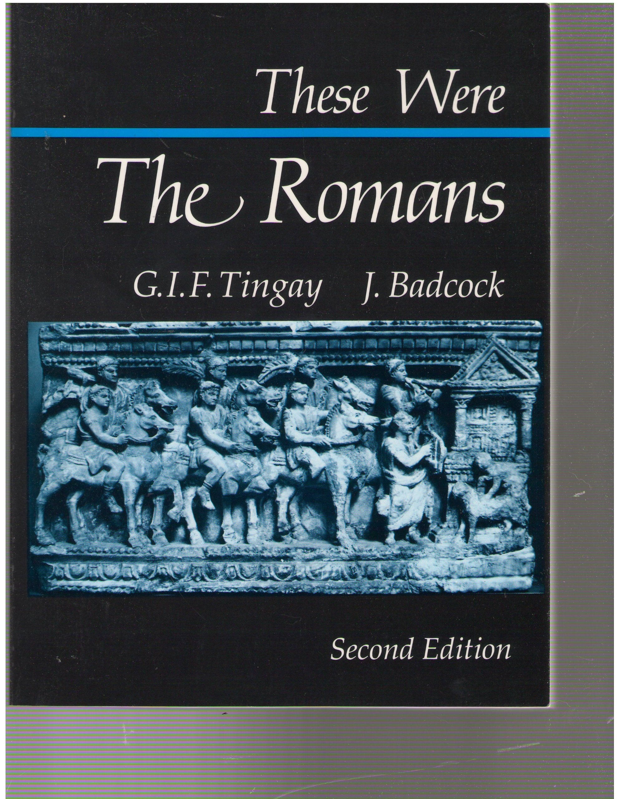 These Were the Romans: These Were the Romans - Ed2 Social Sciences