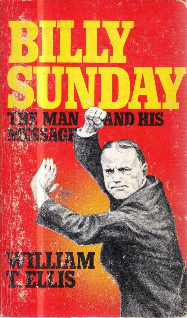 Billy Sunday (Golden Oldies S.) Politics & Society