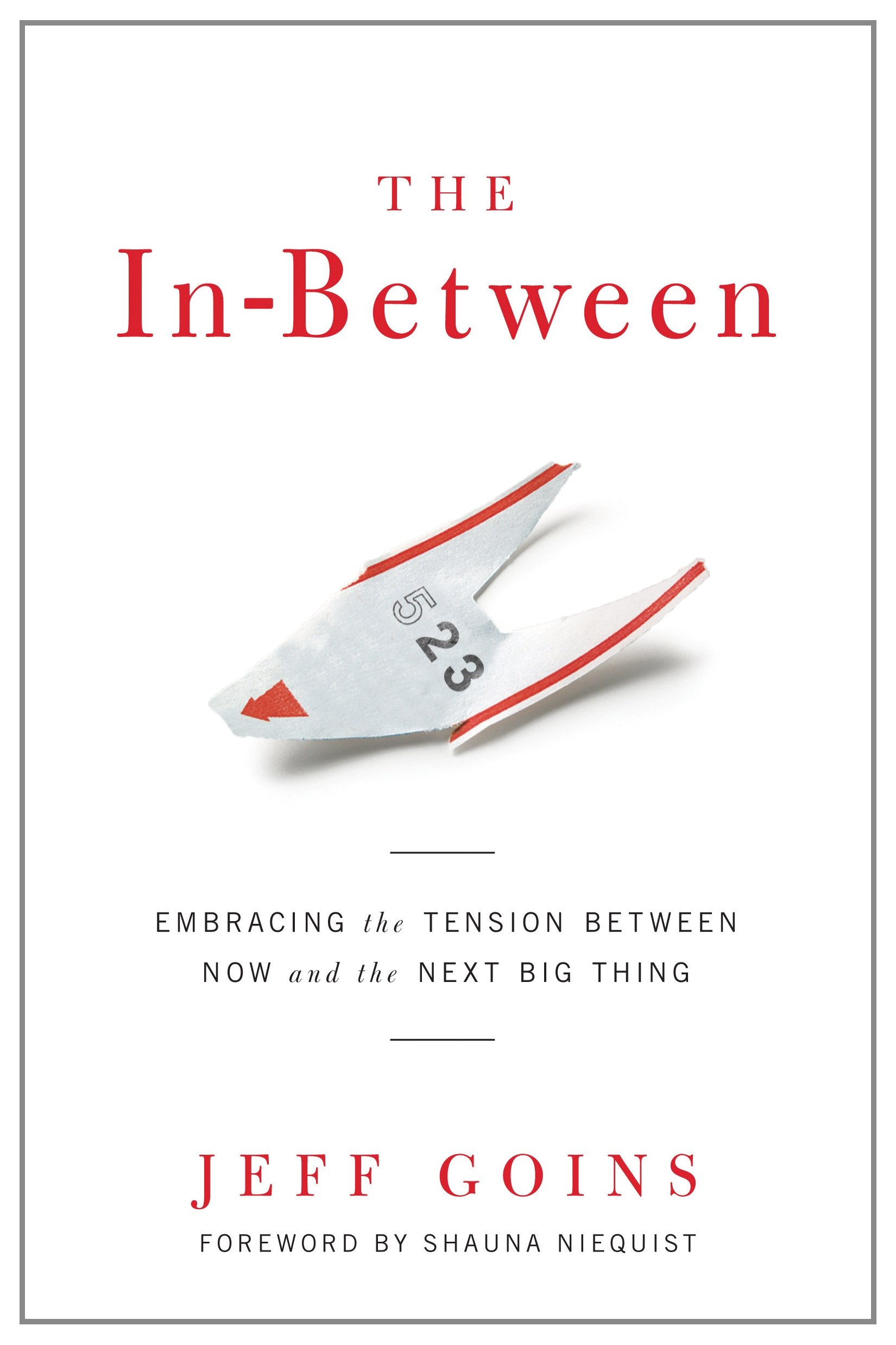 The In-Between: Embracing the Tension Between Now and the Next Big Thing Religion & Esotericism