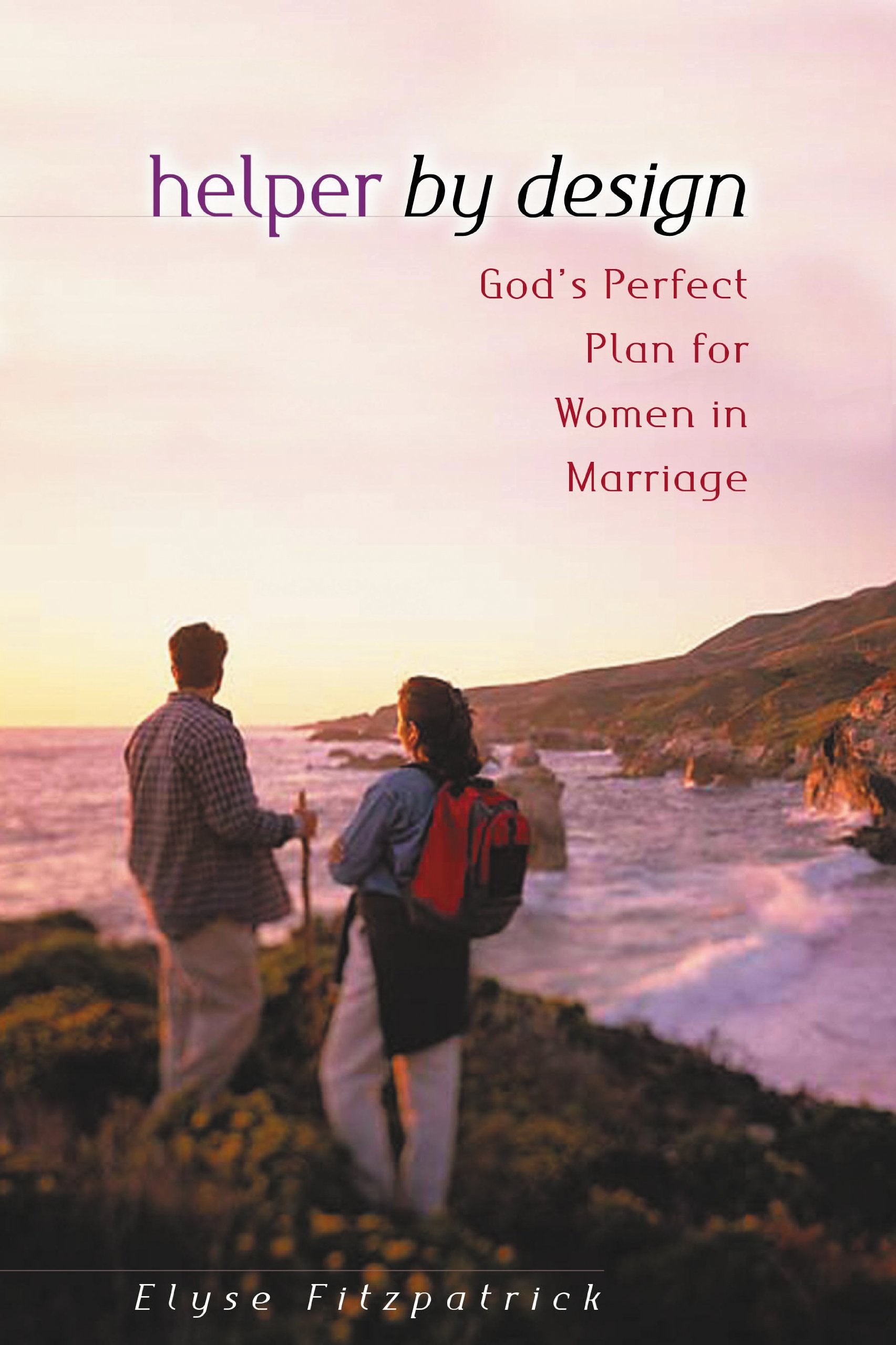 Helper by Design: God's Perfect Plan for Women in Marriage Books