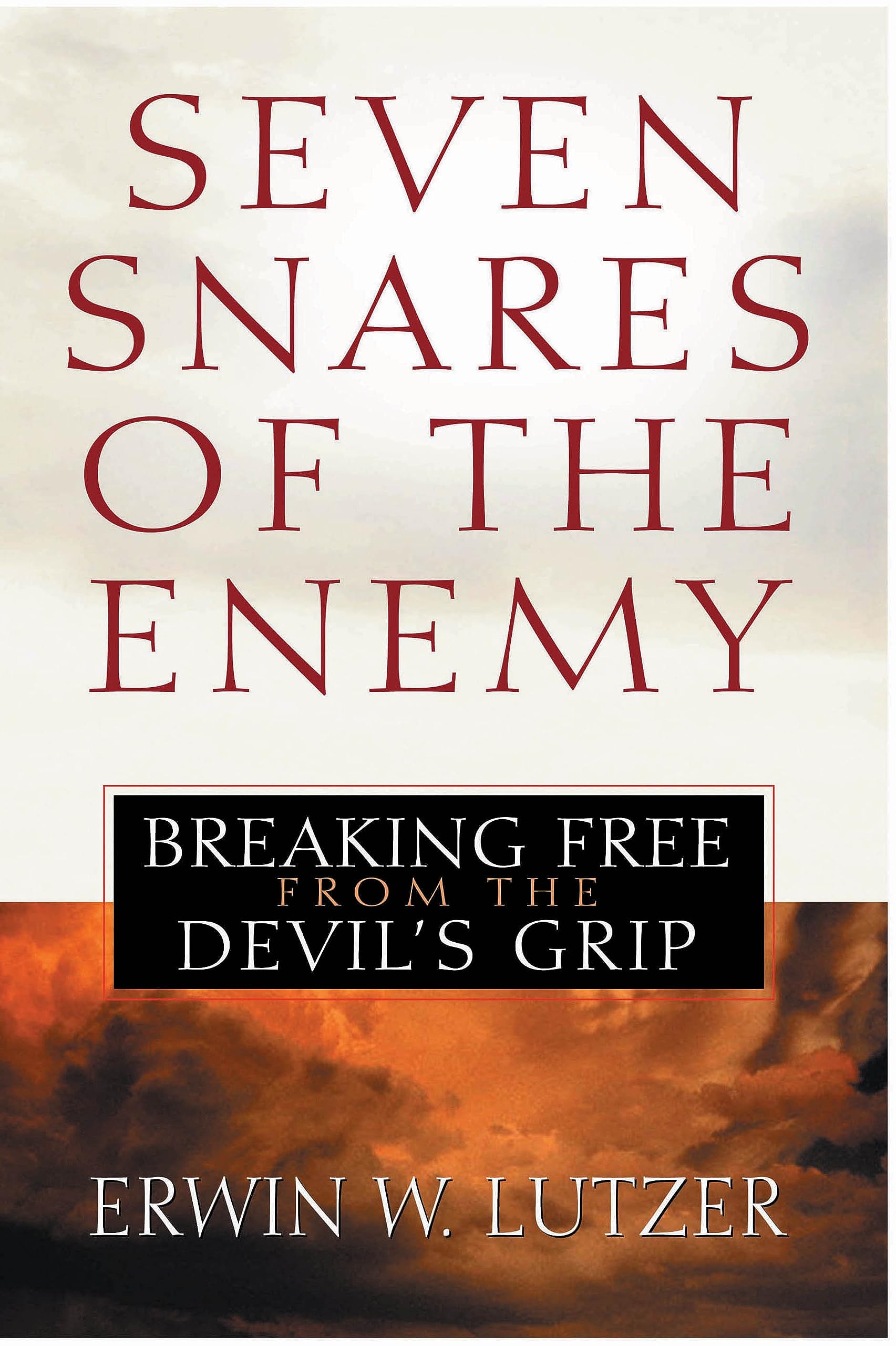 Seven Snares of the Enemy: Breaking Free from the Devils Grip Religion & Esotericism