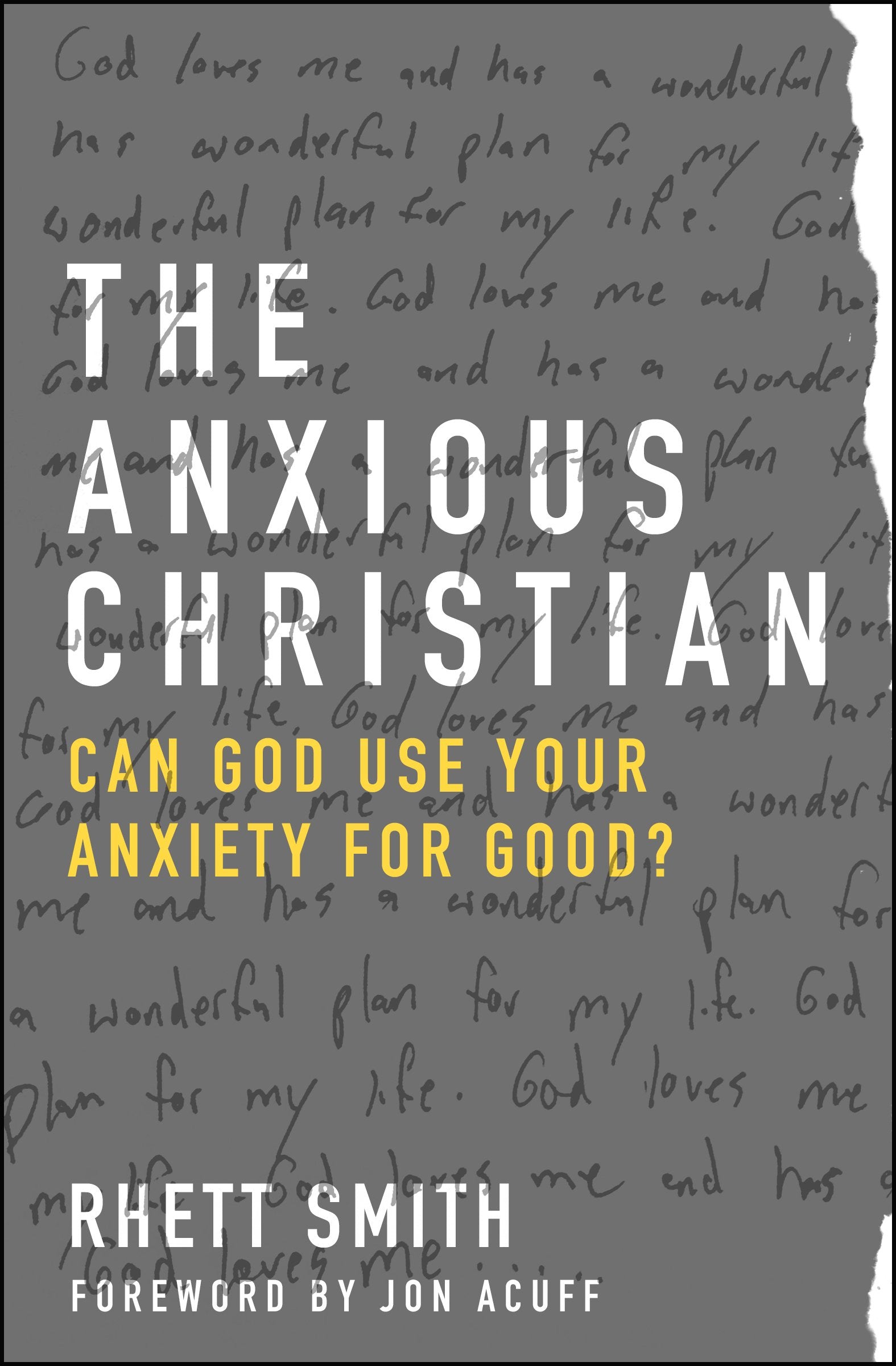 The Anxious Christian: Can God Use Your Anxiety for Good? Social Sciences