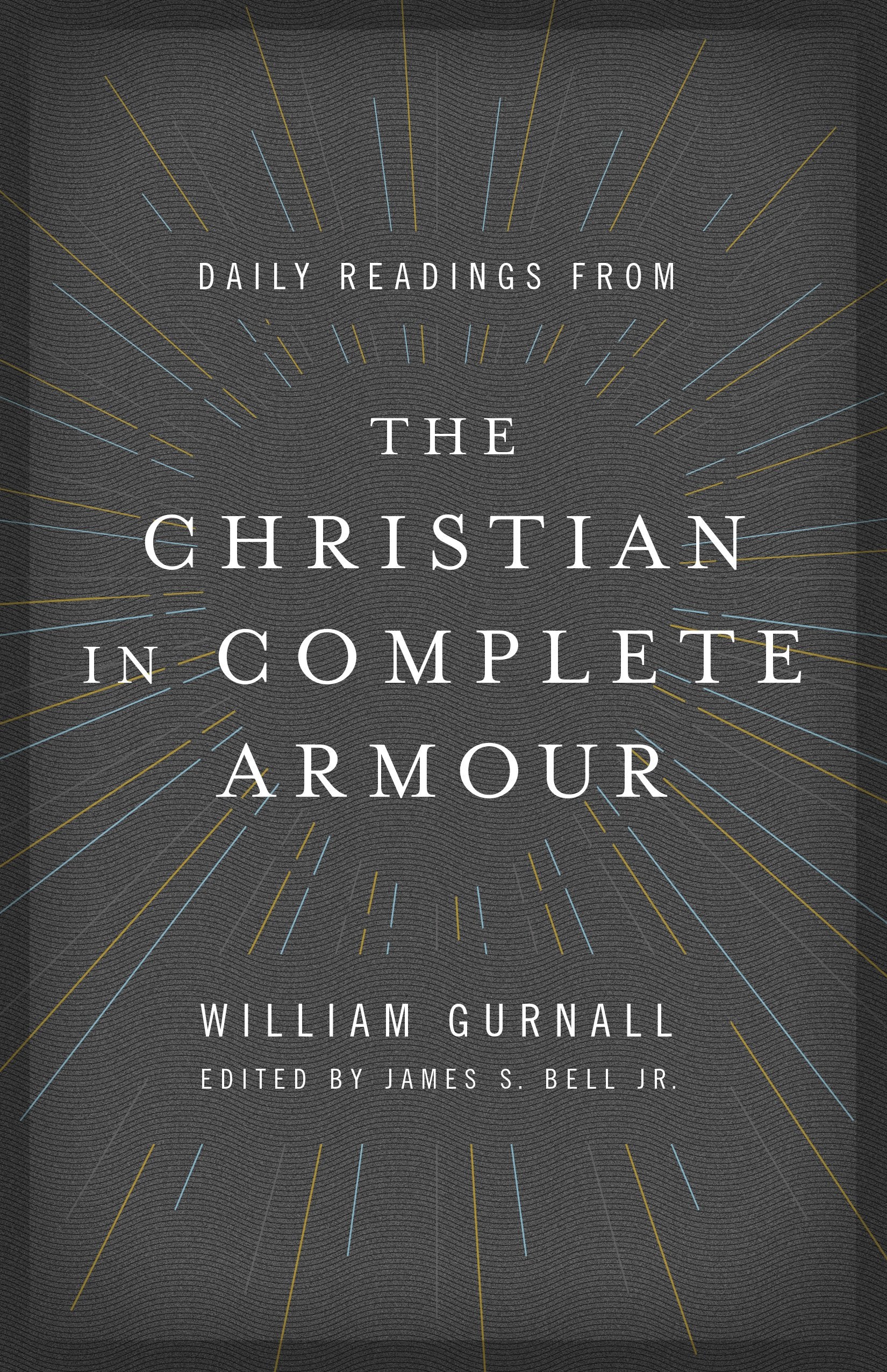 Daily Readings from the Christian in Complete Armour Social Sciences