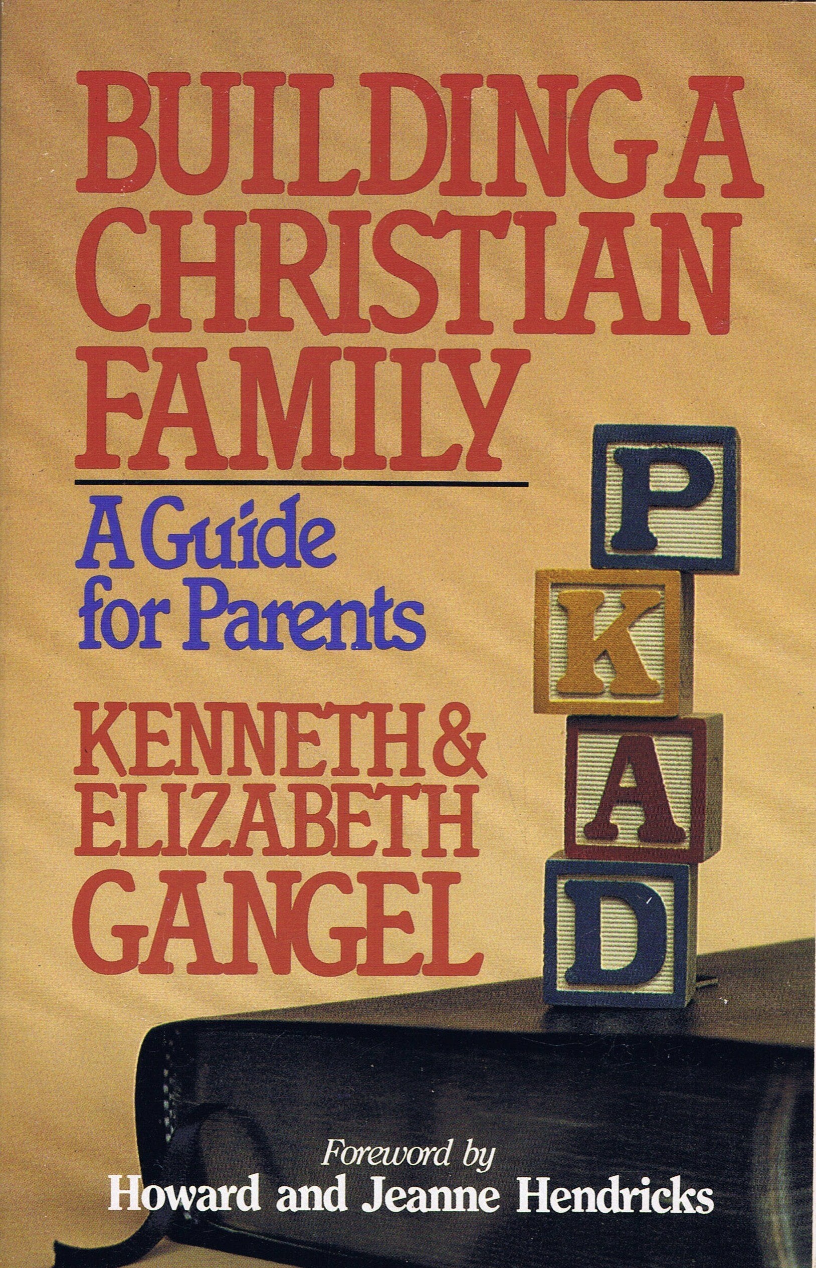 Building a Christian Family: A Guide for Parents Religion & Esotericism