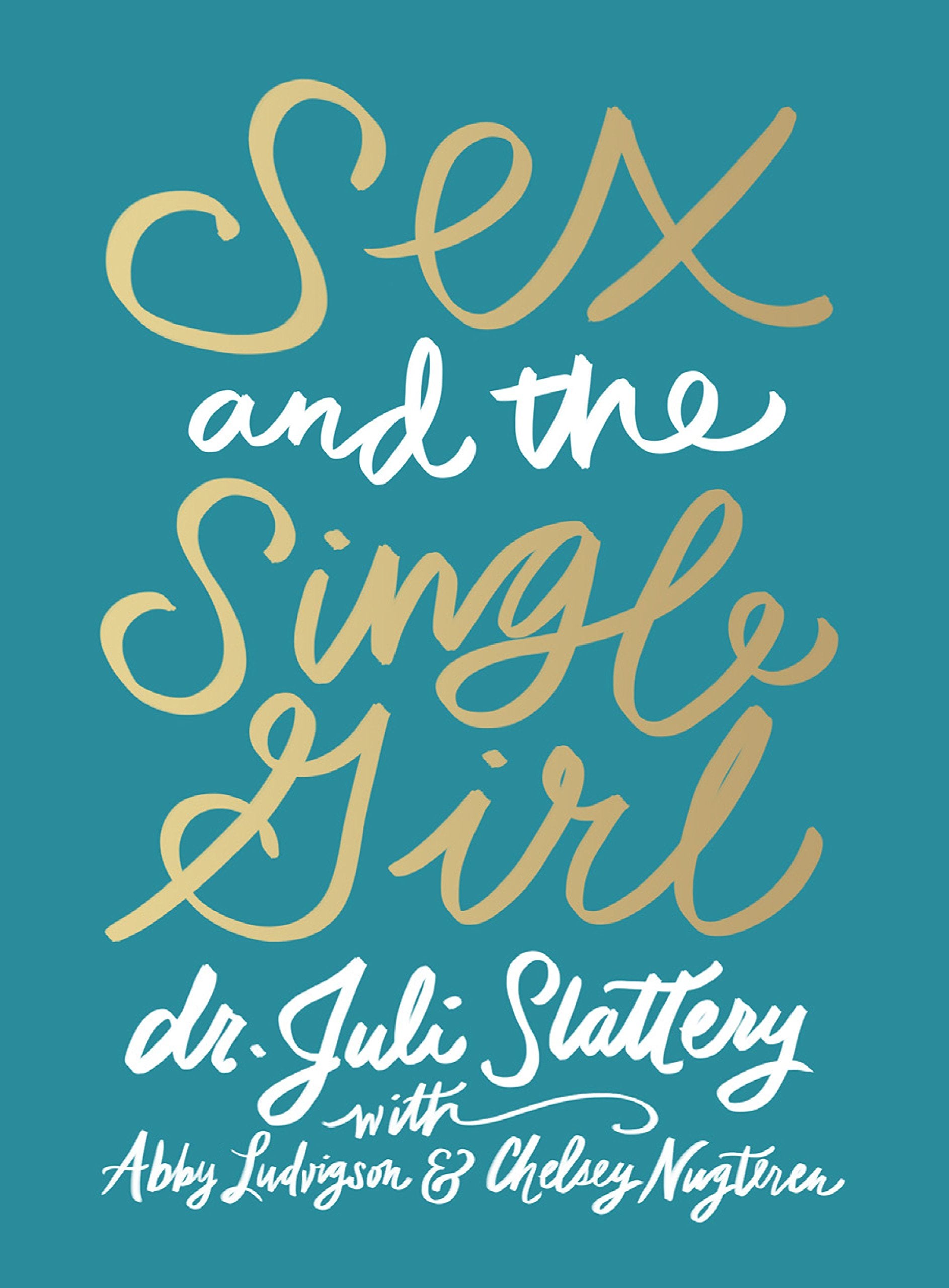 Sex and the Single Girl Business, Finance & Career