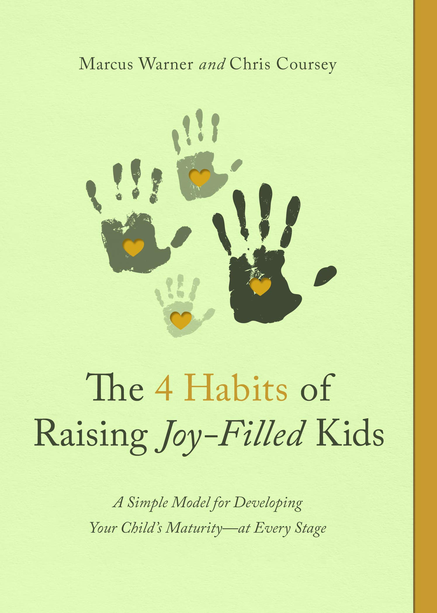 The 4 Habits of Raising Joy-Filled Kids Parents & Children