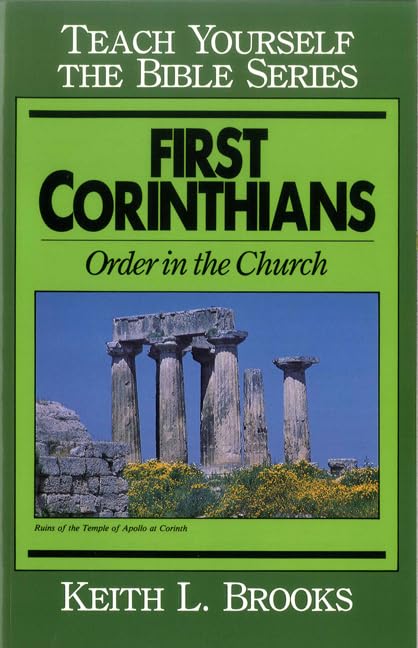 First Corinthians: Order in the Church (Teach Yourself the Bible Series) Religion & Esotericism