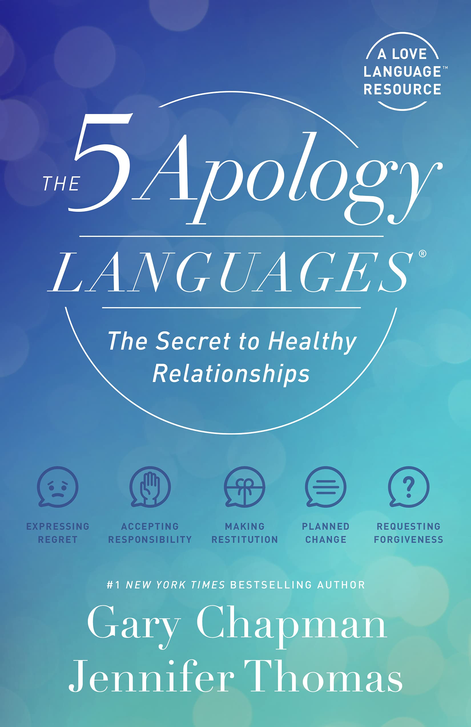 The 5 Apology Languages: The Secret to Healthy Relationships Psychology
