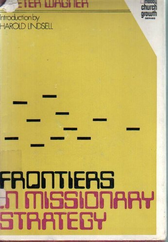 Frontiers in missionary strategy, Books