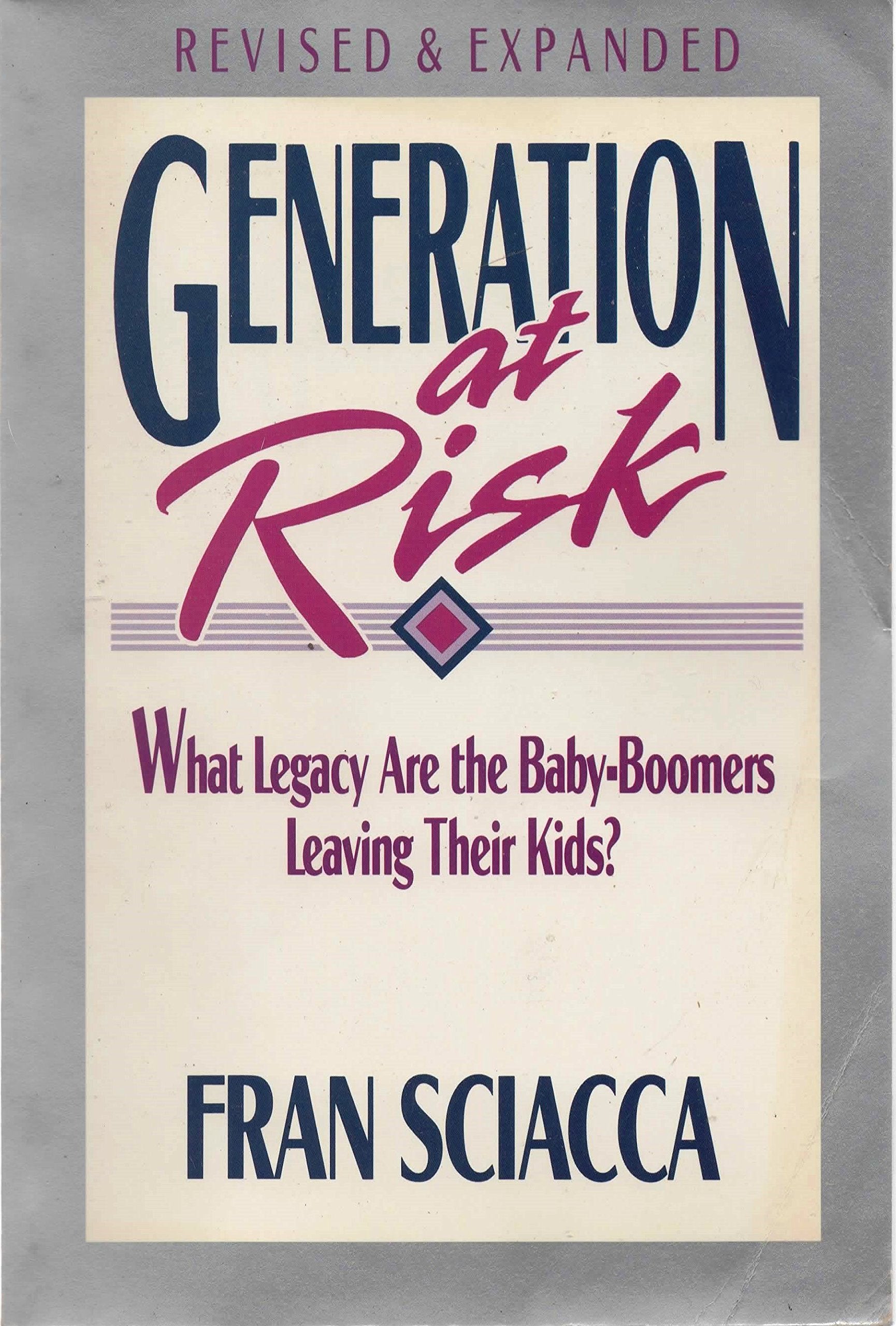 Generation at Risk: What Legacy Are the Baby-Boomers Leaving Their Kids? Religion & Esotericism