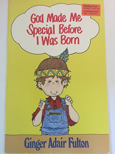 God Made Me Special Before I Was Born Books