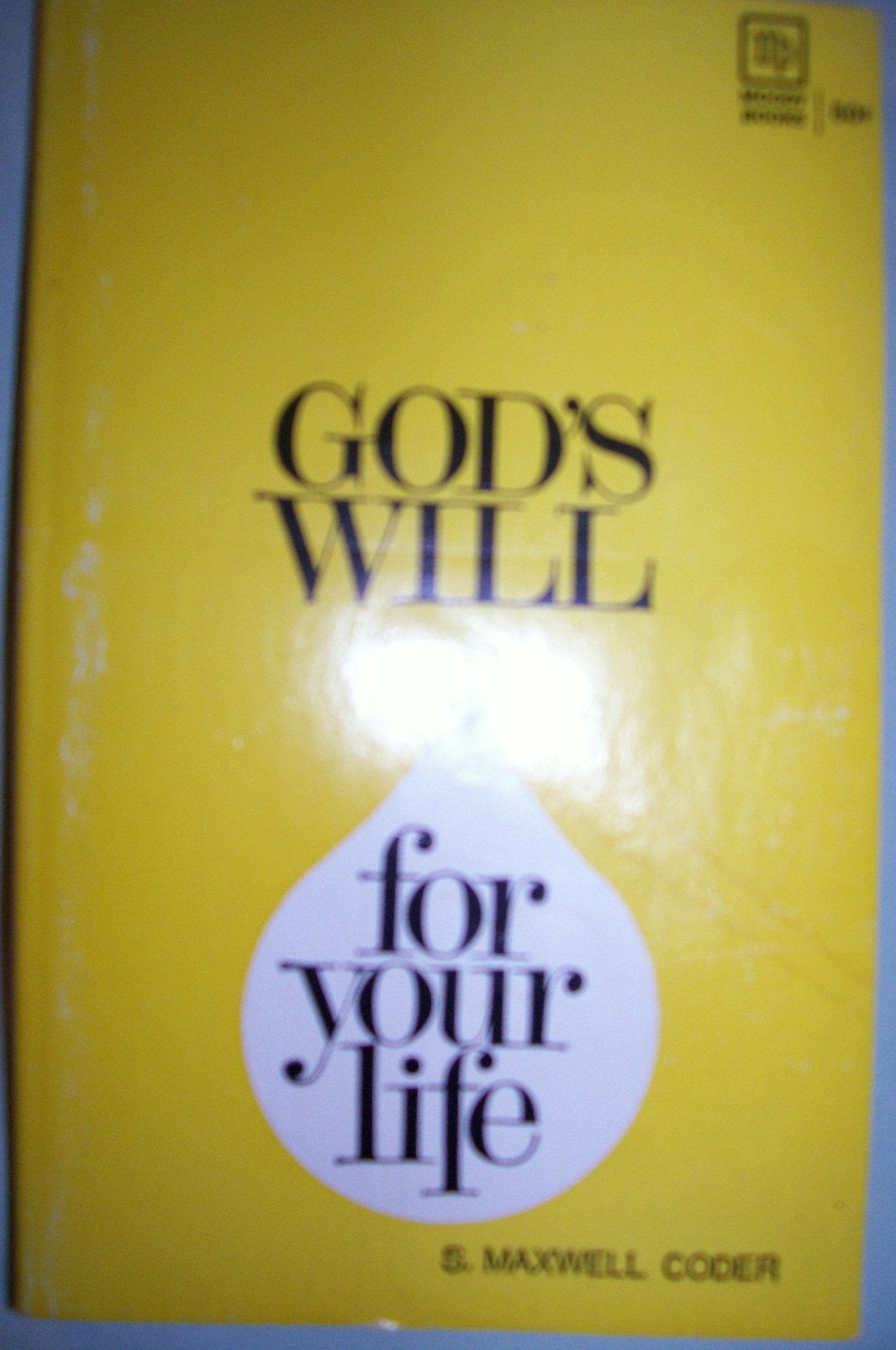 God's Will for Your Life Books