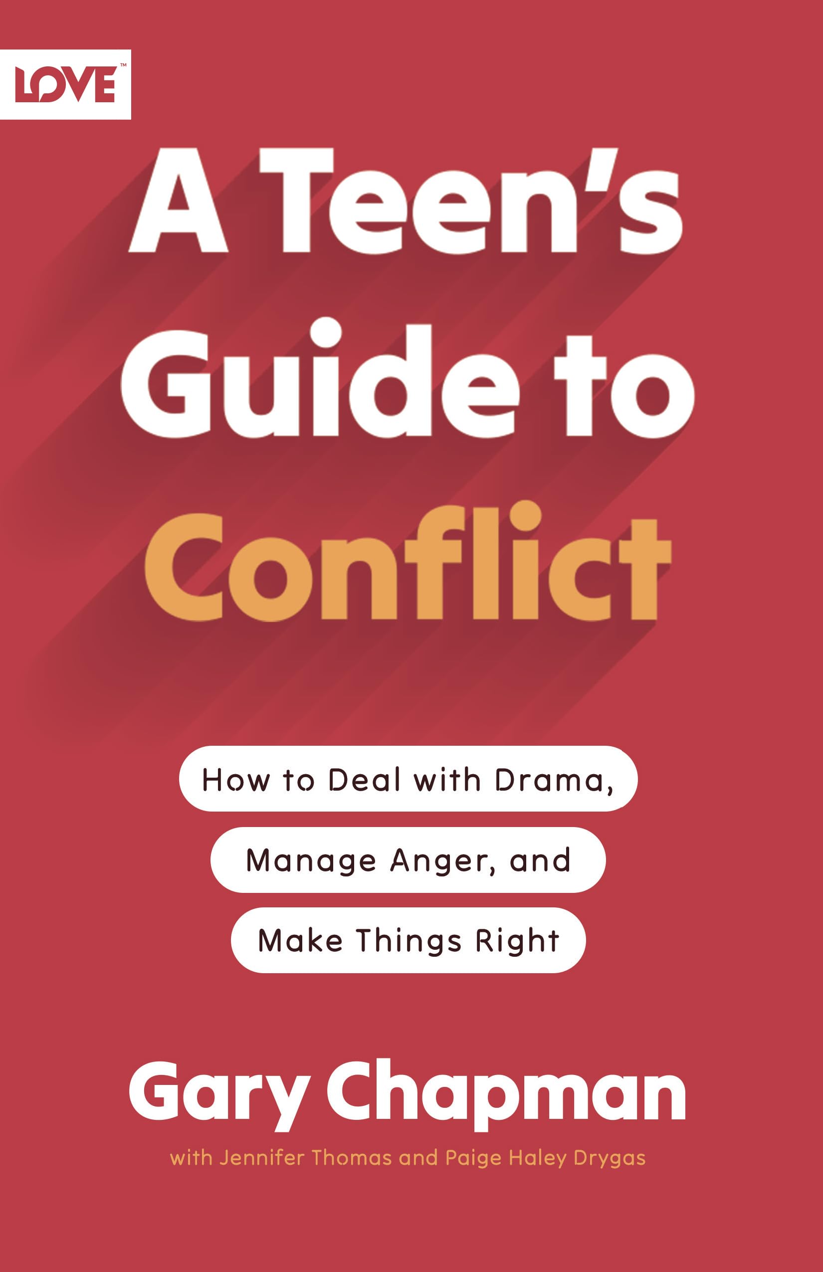 A Teen's Guide to Conflict: How to Deal With Drama, Manage Anger, and Make Things Right Eroticism