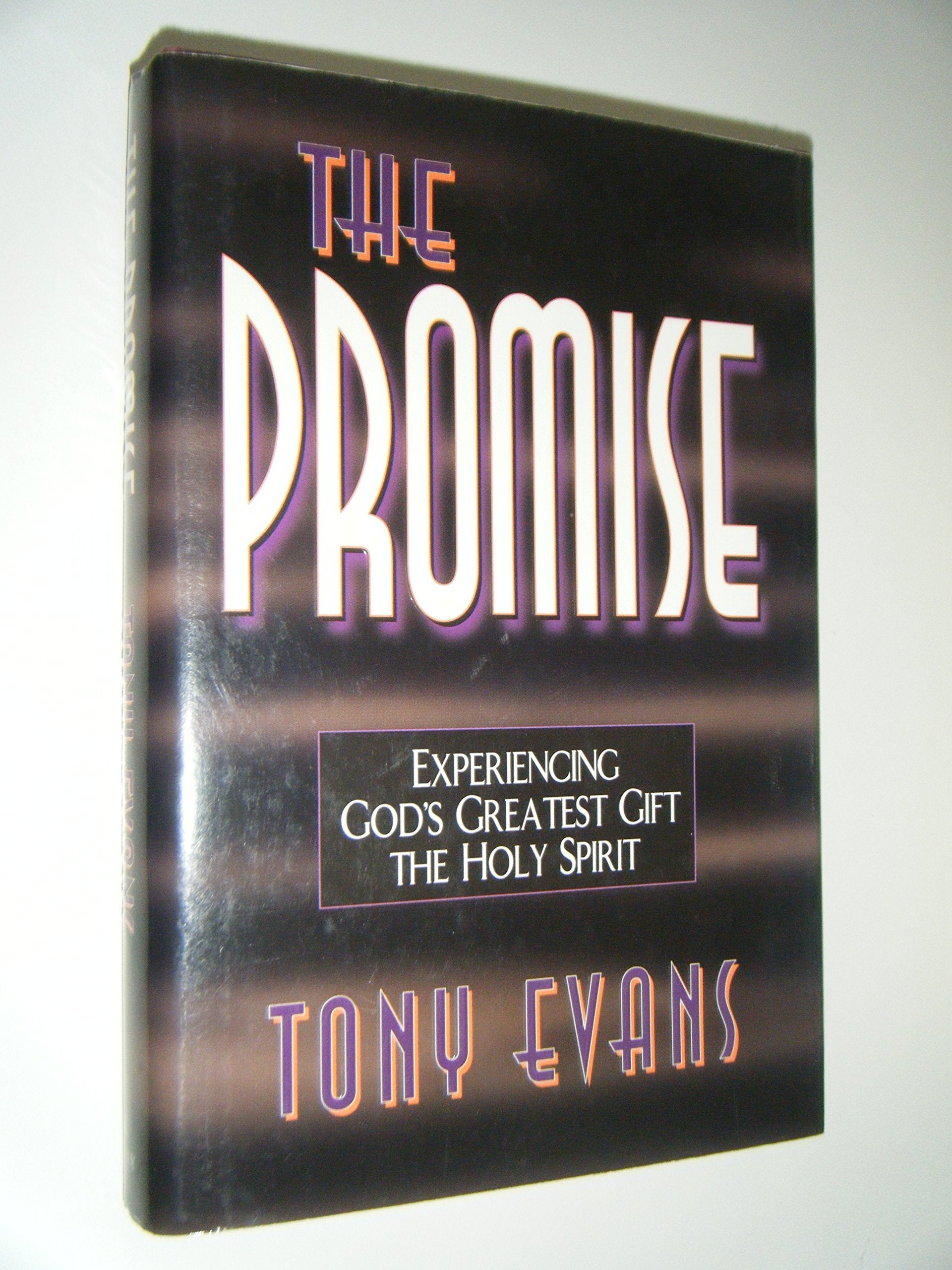 The Promise: Experiencing God's Greatest Gift : The Holy Spirit Religion & Esotericism