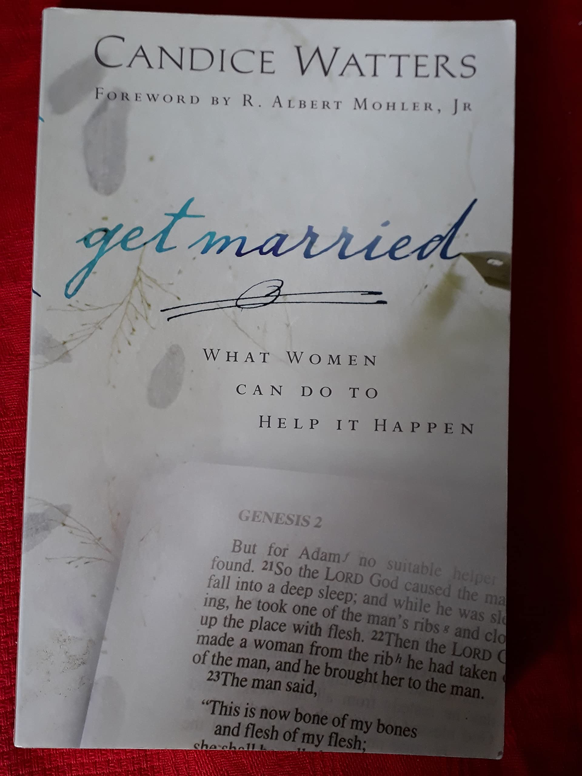 Get Married: What Women Can Do to Help It Happen Social Sciences