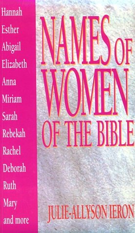 Names of Women of the Bible Religion & Esotericism