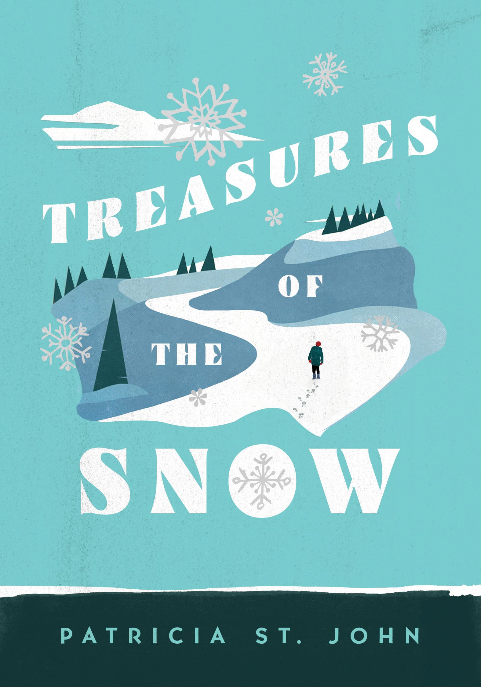 Treasures of the Snow (Patricia St John Series) Novels & Short Stories