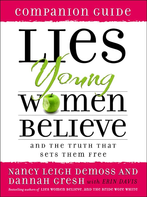 Lies Young Women Believe Companion Guide book