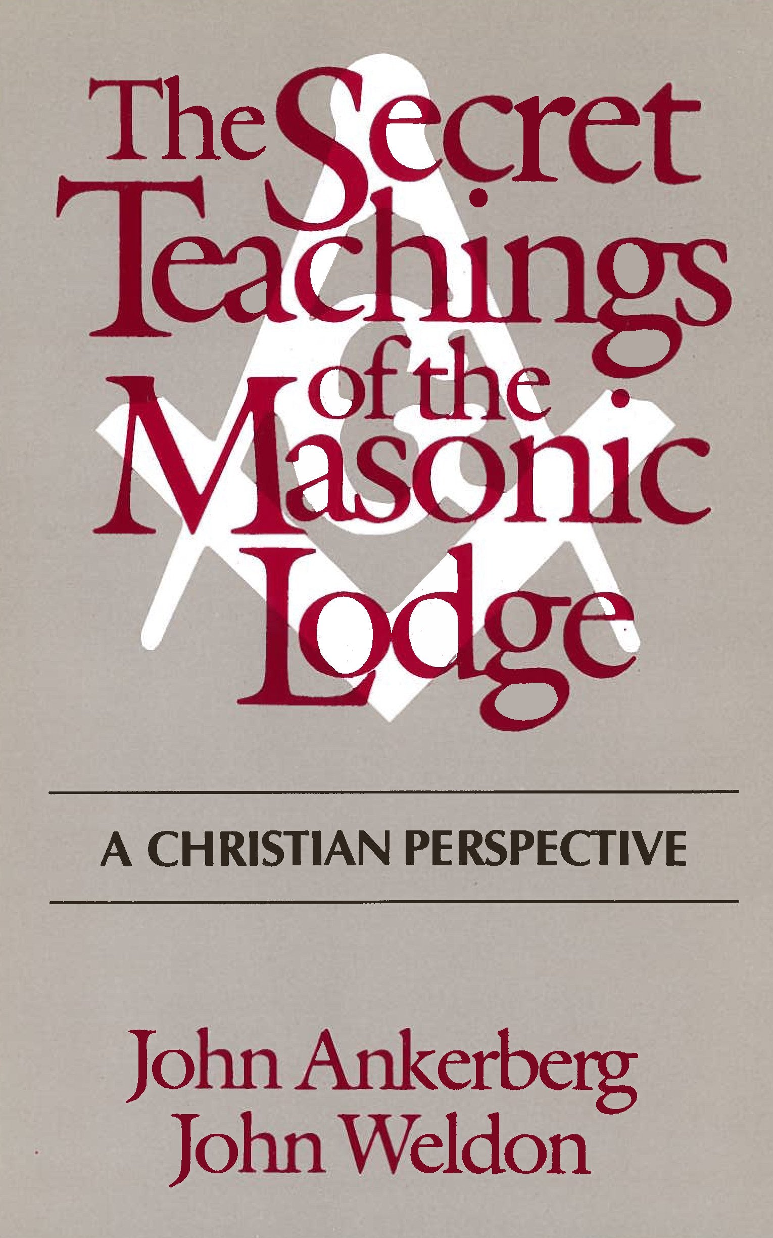 The Secret Teachings of the Masonic Lodge: A Christian Perspective Books