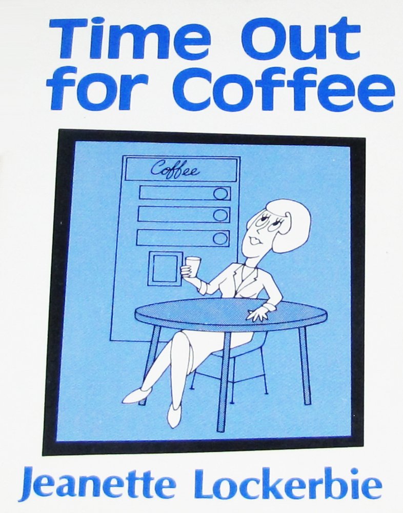 Time Out for Coffee (Quiet Time Books for Women) Religion & Esotericism