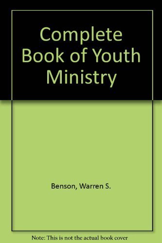 Complete Book of Youth Ministry Religion & Esotericism