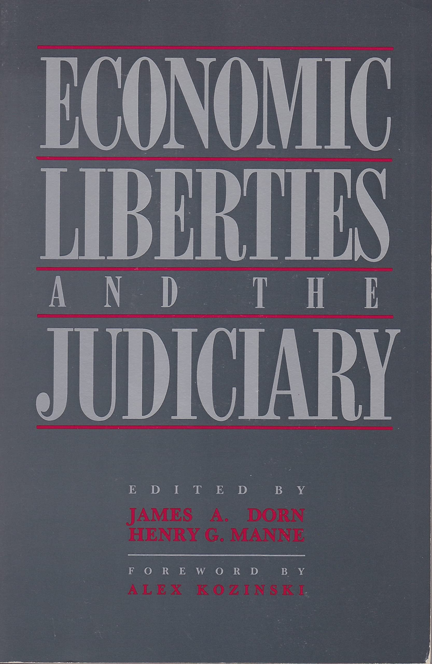 Economic Liberties and the Judiciary Books
