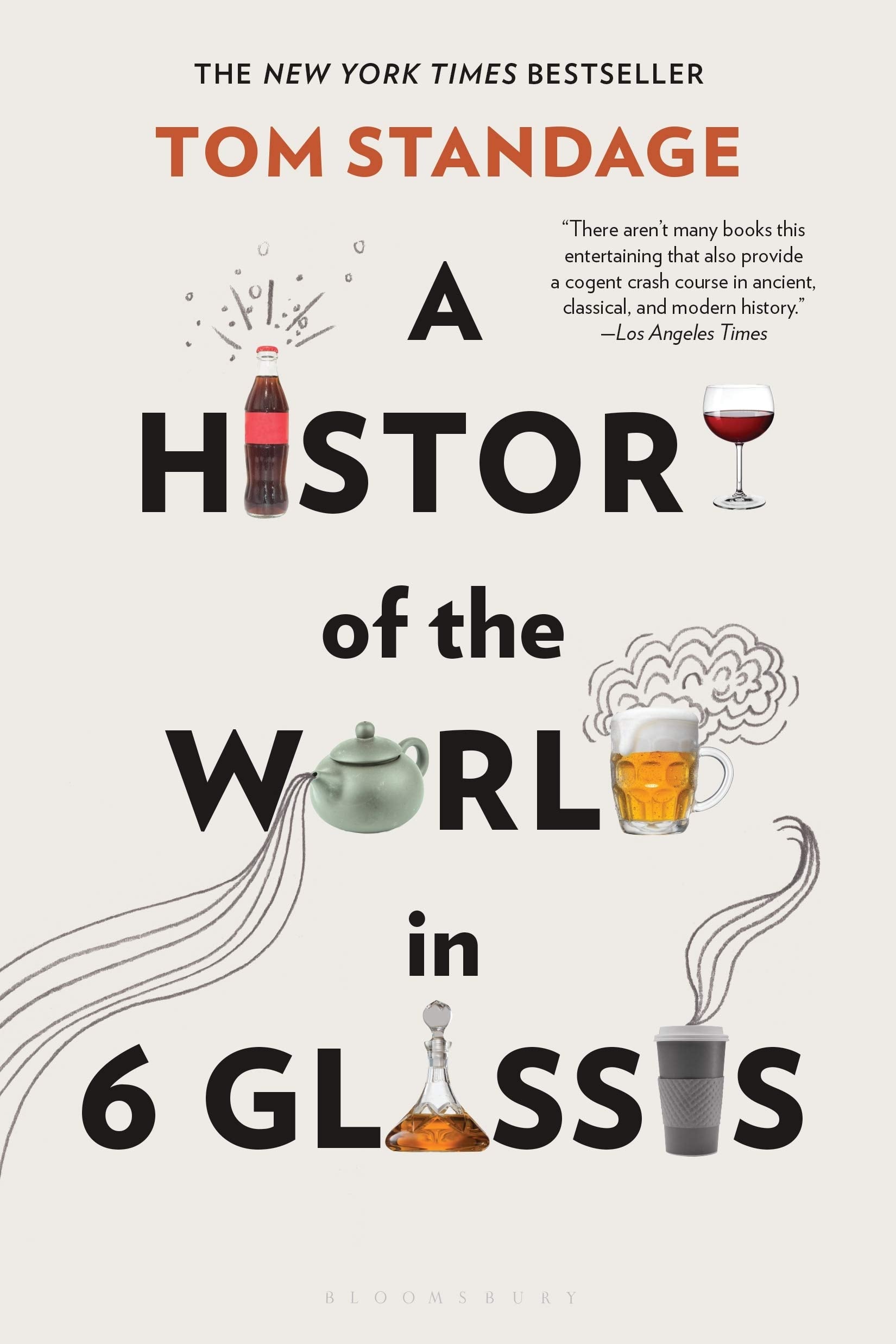 A History of the World in 6 Glasses Politics & History
