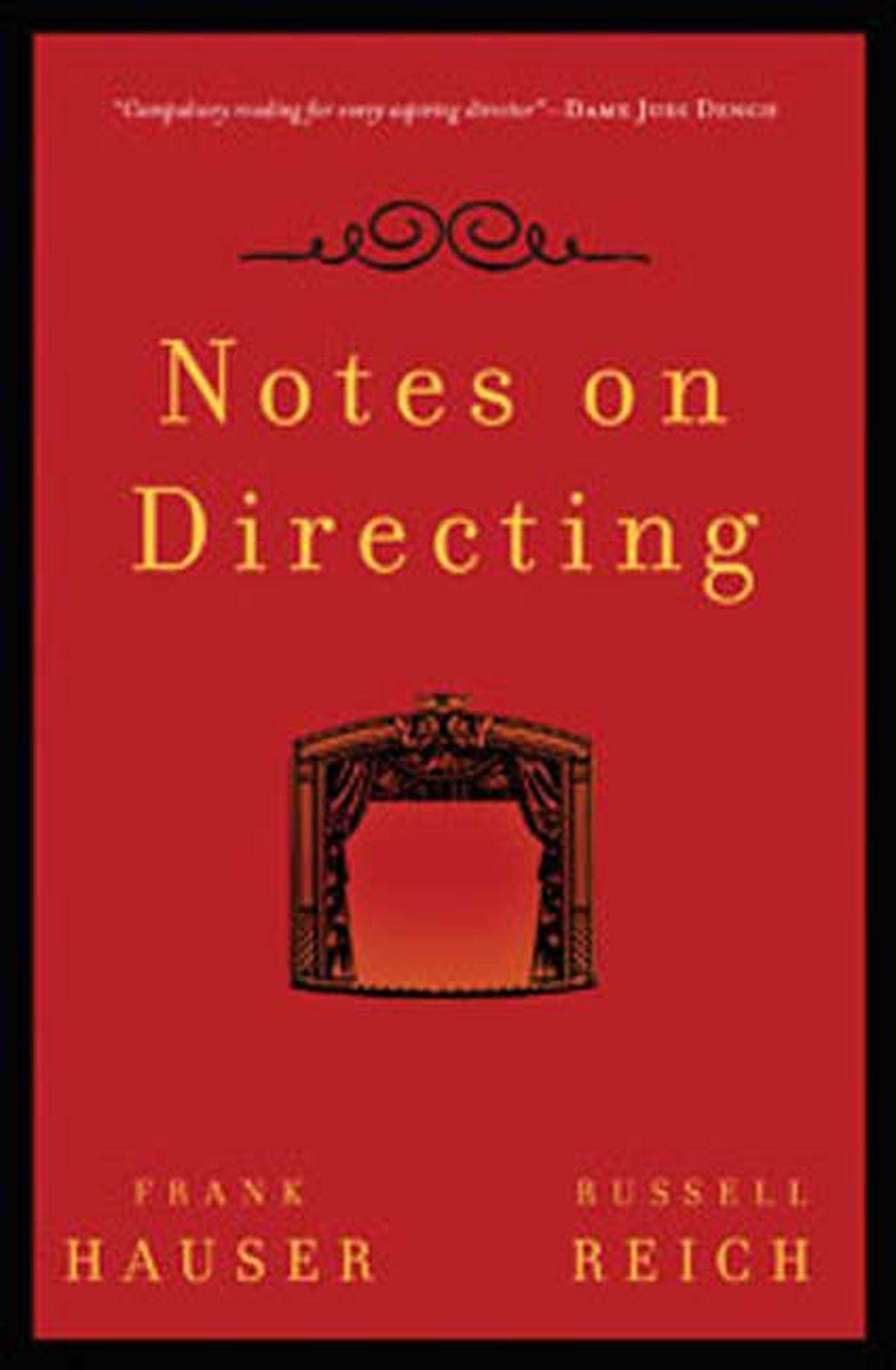Notes on Directing: 130 Lessons in Leadership from the Director's Chair Social Sciences