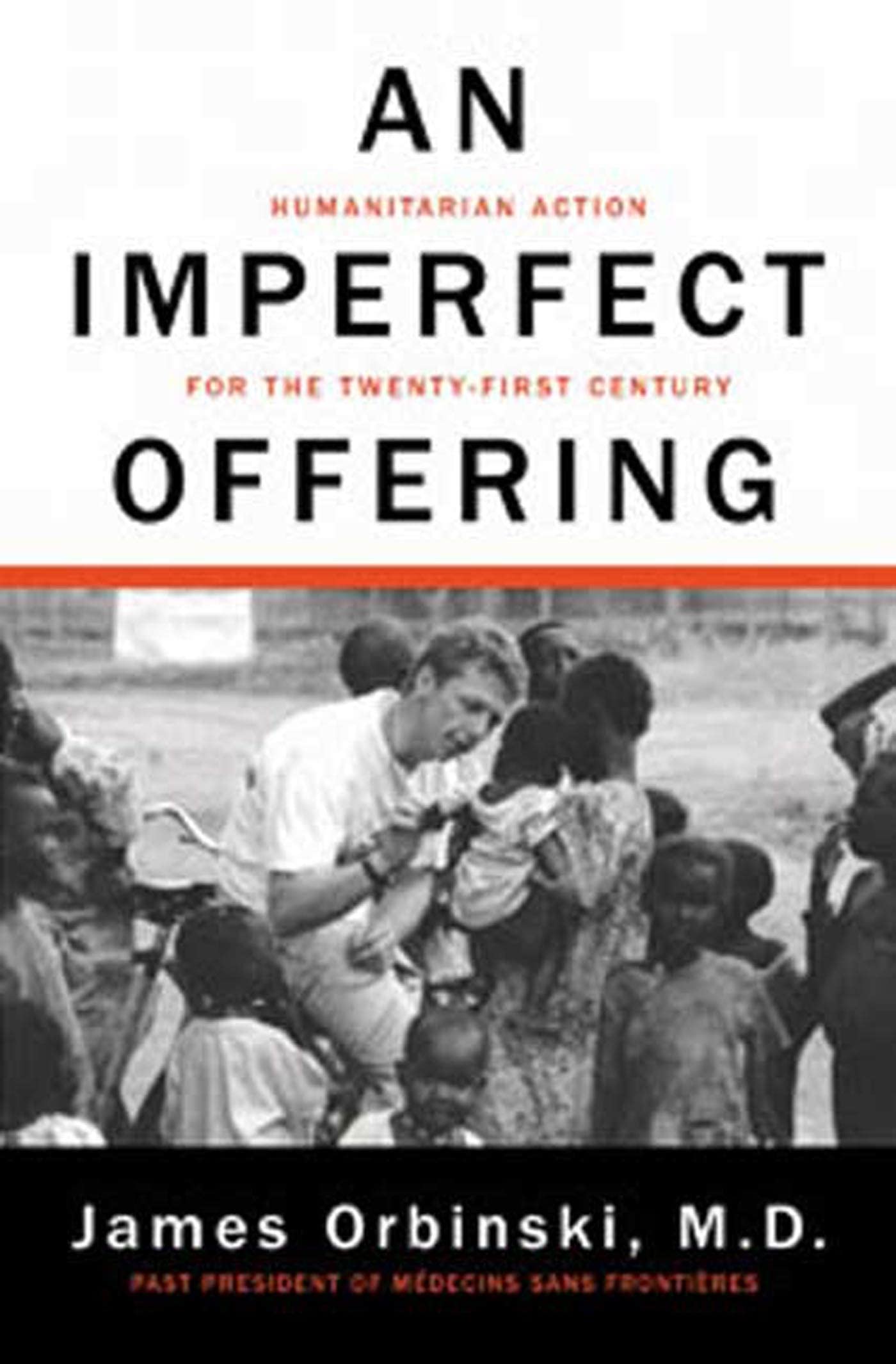 An Imperfect Offering: Humanitarian Action for the Twenty-First Century Social Sciences
