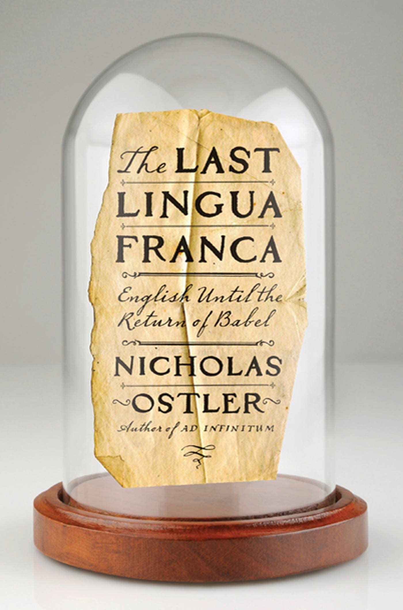 The Last Lingua Franca: English Until the Return of Babel Hobbies & Crafts