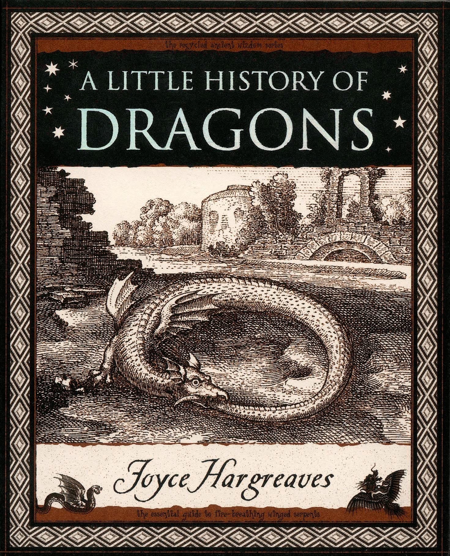 A Little History of Dragons (Wooden Books) Social Sciences