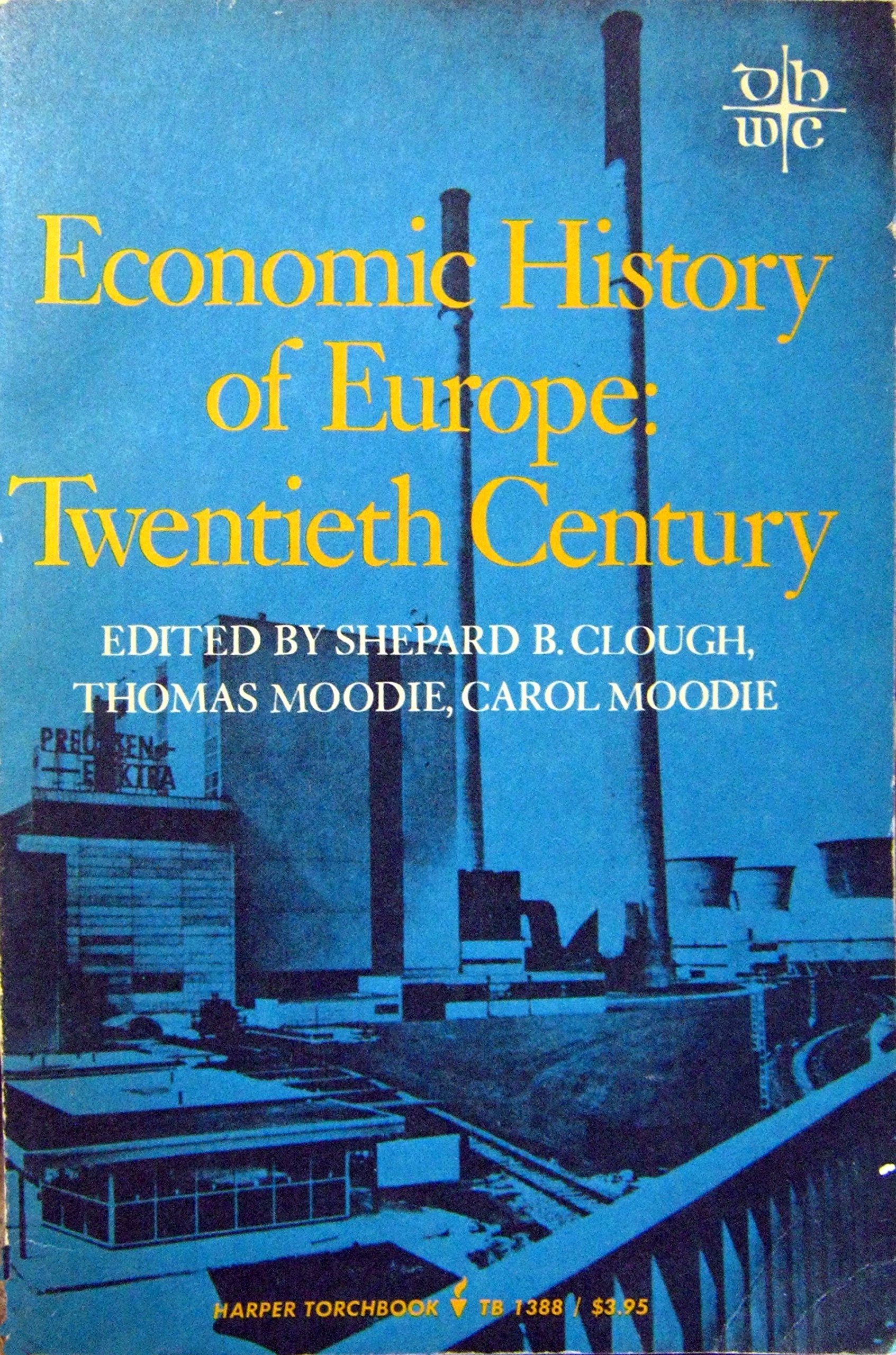 European Economic History the Economic Development of Western Civilization Second Edition Books
