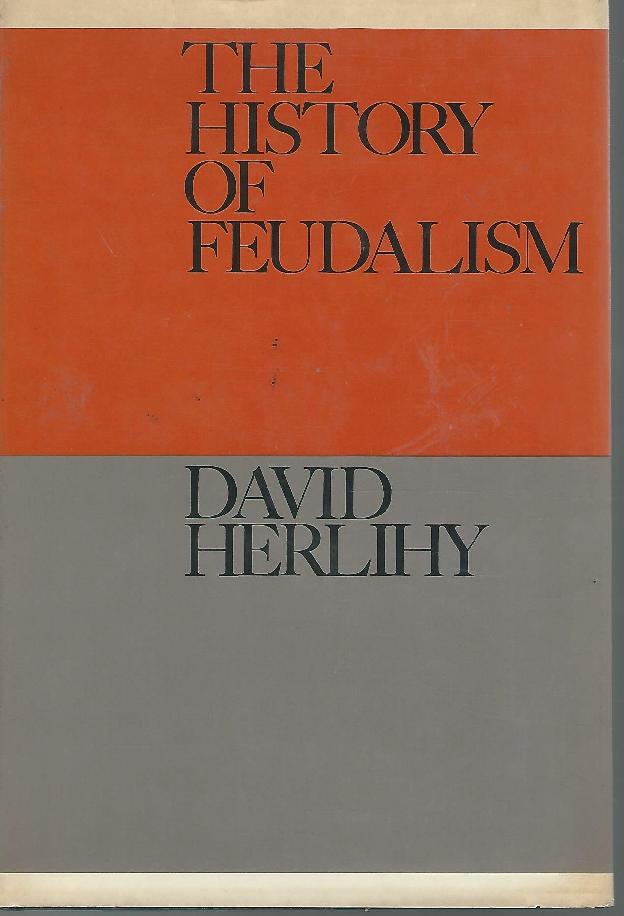 The history of feudalism (The Documentary history of Western civilization) Books